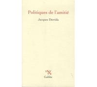 Politiques de l'amitié (0000)