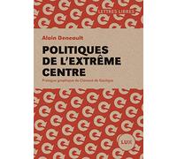 Politiques de l'extrême centre