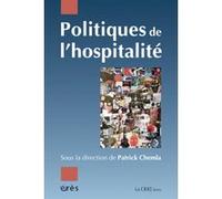 Politiques de l'hospitalité Patrick Chemla (Auteur), Patrick Chemla (Direction)