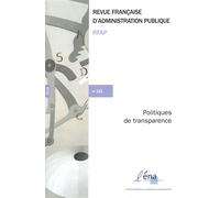 Politiques de transparence - Ecole Nationale D'ad - Documentation Francaise - broché - Revue