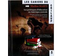 Politiques d'éducation en amérique centrale - Marlène Marty - Presses Univeau Perpignan - broché - Etude