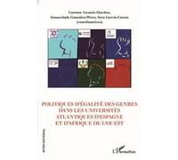 Politiques d'égalité des genres dans les universités atlantiques d'Espagne et d'Afrique de l'ouest - Carmen Ascanio-Sánchez - L'harmattan - broché - Guide