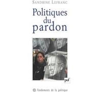 Politiques Du Pardon
