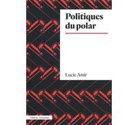 Politiques du polar