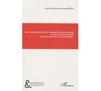 Politiques éducatives, émancipation humaine et inégalités sociales dans les pays en développement - Fouad Nohra - L'harmattan - broché - Etude