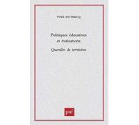 Politiques Éducatives Et Évaluation - Querelles De Territoires