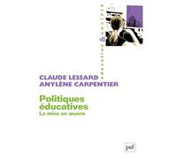 Politiques éducatives La mise en œuvre - Claude Lessard - Puf - broché - Essai