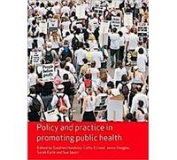Politiques et pratiques en matière de promotion de la santé publique