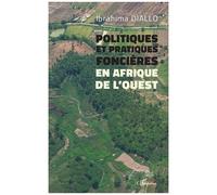 Politiques et pratiques foncières en Afrique de l’Ouest - Ibrahima Diallo - L'harmattan - broché - Etude