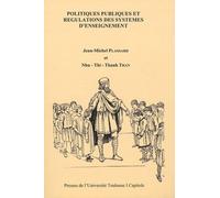 Politiques Publiques Et Régulations Des Systèmes D'enseignement