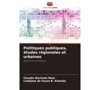 Politiques Publiques, Études Régionales Et Urbaines