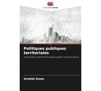 Politiques publiques territoriales: Coopération intercommunale et gestion métropolitaine