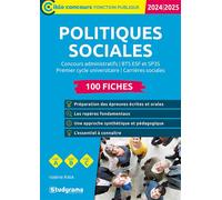 Politiques sociales - 100 fiches (Catégories A, B et C - Édition 2024-2025) Concours administratifs - BTS ESF et SP3S - Premier cycle universitaire - Carrières sociales - Valérie Raia - Studyrama Eds 