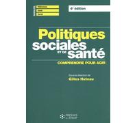 Politiques Sociales Et De Santé - Comprendre Pour Agir