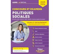 Politiques sociales - Révisions et questions de réflexion: Examens et concours 2025-2026 - Licences et masters - DECESF, DEES, DEASS - BTS ESF ET SP3S