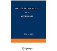 Politische Geschichte Der Gegenwart