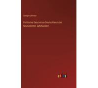 Politische Geschichte Deutschlands Im Neunzehnten Jahrhundert