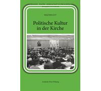 Politische Kultur in der Kirche - Walter Gut - Academic Press Fribourg - broché - Essai