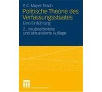 Politische Theorie des Verfassungsstaates Mayer-Tasch, Peter Cornelius (Auteur)