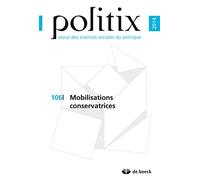 POLITIX 2014/2 N.106 MOBILISATIONS CONSERVATRICES