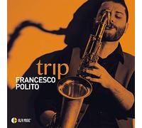 Polito Francesco - Trip [Import]