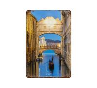 POLIUAWS Bridge of Sighs Venice Plaque Décorative Vintage En Métal, Accessoire Idéal Pour Salle De Bain, Maison, Chambre, Ferme, Café, Magasin11.8 x7.9