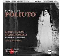 Poliuto (Remastered Live Recording Mailand 07.12.1960) – Warner Music