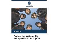 Polizei in Indien: Die Perspektive der Opfer