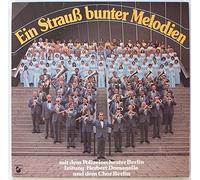 Polizeiorchester Berlin - POLIZEIORCHESTER BERLIN / Ein Strauß bunter Melodien / mit dem Polizeiorchester Berlin Leitung: Herbert Domagalla und dem Chor Berlin / 1976 / Bildhülle / HANSA # 27 846 XU / Deutsche Pressung / 12" Vinyl Langspiel Schallplatte /