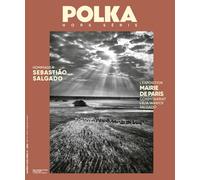 Polka hs n 1 : hommage a sebastiao salgado