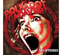 Polkadot Cadaver – Sex Offender