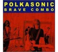Polkasonic by Brave Combo