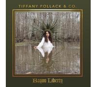 Pollack, Tiffant -& Co- - Bayou Liberty [Import]