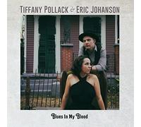 Pollack, Tiffany - Blues in My Blood [Import]