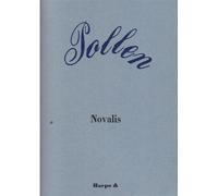 Pollen - Georg Philipp Friedrich Von Hardenberg Novalis - Harpo & - broché - Poésie