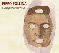 Pollina, Pippo – L'appartenenza – in-akustik