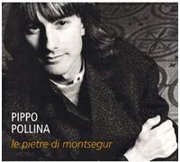 Pollina, Pippo - Le Pietre Di Montsegur