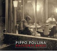 Pollina, Pippo - Racconti Brevi [Import]