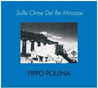 Pippo Pollina Sulle Orme Del Re Minosse (CD) Album
