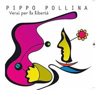 Pollina Pippo VERSI PER LA LIBERTA (CD)