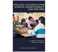 Polling Students For School Improvement And Reform (Hc)