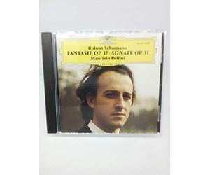 Pollini - Fantaisie, Op. 17; Sonate pour piano n°1