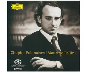 Pollini, Maurizio - Chopin : Polonaises (SACD hybride)