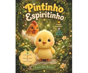 Pollito Espiritiño: Cómo perdonar