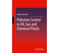 Pollution Control In Oil, Gas And Chemical Plants