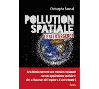 Pollution spatiale: L'état d'urgence