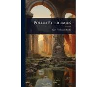 Pollux Et Lucianus
