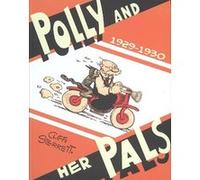 Polly and her pals, 1929-30 Cliff Sterrett (Auteur)