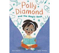 Polly Diamond And The Magic Book