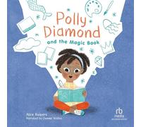 Polly Diamond and the Magic Book (Polly Diamond)